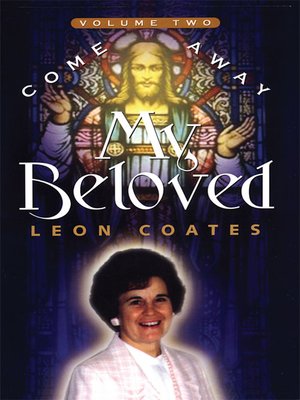 cover image of Come Away My Beloved Volume 2